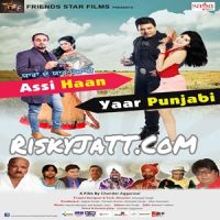 Download Assi Haan Yaar Punjabi Lehmber Hussainpuri, Manjeet Roopowaliya and others... full mp3 album