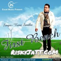 Paisa Rana Sandhu MP3 Song, First Bench Album