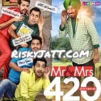 05 Karlo Jo Karna Yuvraj Hans, Jassi Gill, Babbal Rai MP3 Song, Mr And Mrs 420 Album