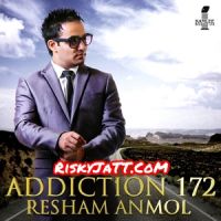 Download Addiction 172 Resham Anmol, Resham Anmol and others... full mp3 album