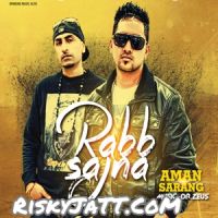 Bapu Aman Sarang MP3 Song, Rabb Sajna Album