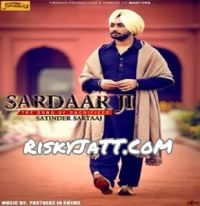 Sardaar Ji Satinder Sartaaj MP3 Song, Sardaar Ji Album