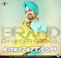 Brand Ravinder Grewal MP3 Song, Brand Album