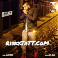 Zulfa (Reprise) (feat. Dr. Zeus Jaz Dhami MP3 Song, Zulfa (Reprise) Album