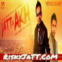 Jatt Di Akh Angrej Ali, Aman Hayer MP3 Song, Jatt Di Akh Album