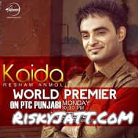 Kaida Resham Anmol MP3 Song, Kaida Album