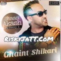 Ghaint Shikari Shaan Akash, Praky B MP3 Song, Ghaint Shikari Album
