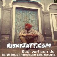 Sadi Vari Aun De Ranjit Bawa MP3 Song, Sadi Vari Aun De Album