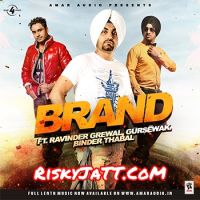 Sahna Te Shokin Munda Gursewak Dhillon MP3 Song, Brand Album