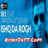 Ishq Da Rogh SK-1 MP3 Song, Ishq Da Rogh Album