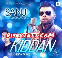 Kiddan Sanj Meghowalia, Inda Bains MP3 Song, Kiddan Album