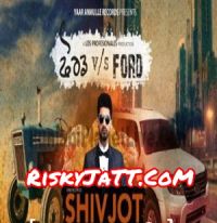 Ford Vs Ford Shivjot MP3 Song, Ford Vs Ford Album