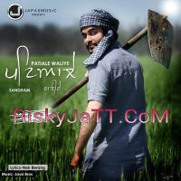 Patiale Waliye Sangram, Jassi Bros MP3 Song, Patiale Waliye Album