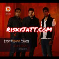 Adhi Raat Highlife MP3 Song, Adhi Raat Album
