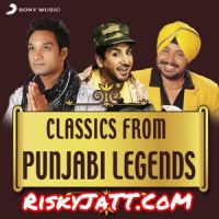 Kya Jeen Sunil Sirvaiya, Rahat Fateh Ali Khan MP3 Song, Classics from Punjabi Legends Album