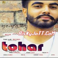 Tohar Pinder Randhawa MP3 Song, Tohar-itune Rip Album