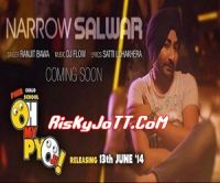 Narrow Salwar Ft  DJ Flow Ranjit Bawa MP3 Song, Narrow Salwar -iTunes-Rip Album
