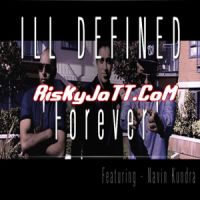 Forever Ill Defined MP3 Song, Forever Album