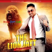 The Lion Jatt Mr Cheena MP3 Song, The Lion Jatt Album