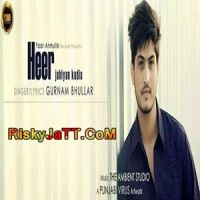 Heer Jehiya Kurian Gurnam Bhullar MP3 Song, Heer Jehiya Kurian Album
