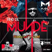 Pind De Munde Ft  Manj Musik & Mitch Hyare Geeta Zaildar MP3 Song, Pind De Munde Album