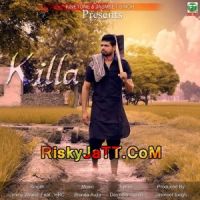 Killa Ft HRC Jimmy Wraich MP3 Song, Killa Album