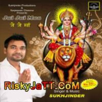 Jai Jai Ambay Maa Sukhjinder MP3 Song, Jai Jai Maa Album