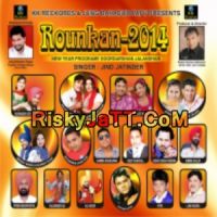 Tor Tere Wargi (Jind Jatinder MP3 Song, Rounkan Album