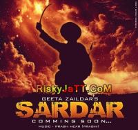 Sardar Geeta Zaildar MP3 Song, Sardar Album
