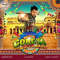 Mora Karamjit Anmol MP3 Song, Goreyan Nu Daffa Karo Album
