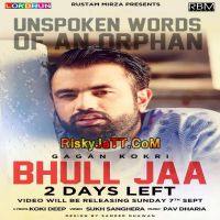 Bhull Jaa Gagan Kokri MP3 Song, Bhull Jaa Album