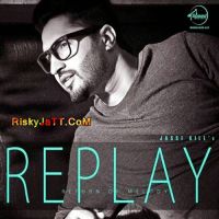Khetibadi Jassi Gill MP3 Song, Replay-Return of Melody Album