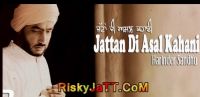 Jattan Di Asal Kahani Harinder Sandhu MP3 Song, Jattan Di Asal Kahani Album