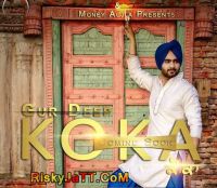 Koka (Ft Money Aujla) Gur Deep MP3 Song, Koka Album