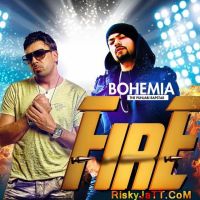 Fire (Feat. Bohemia) Gitta Bains, Bohemia MP3 Song, Fire (Feat. Bohemia) Album