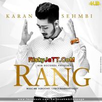 Rang Karan Sehmbi MP3 Song, Rang Album
