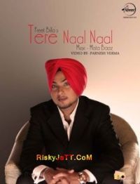 Tere Naal Naal (Feat Mista Baaz) Preet Billa MP3 Song, Tere Naal Naal Album