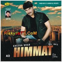 Chamkila Dheera Brar MP3 Song, Himmat Album