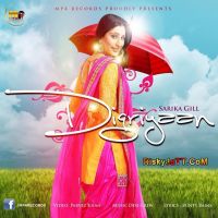 Digriyaan Sarika Gill MP3 Song, Digriyaan Album