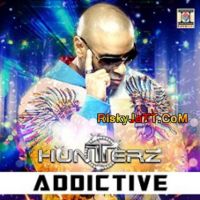 Download Addictive Hunterz full mp3 album