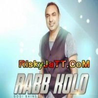 Rabb Kolo Gogi Bains MP3 Song, Rabb Kolo Album