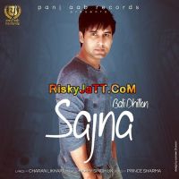 Sajna Bali Dhillon MP3 Song, Sajna Album