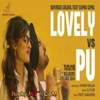 Lovely Vs Pu Ravinder Grewal MP3 Song, Lovely Vs Pu Album
