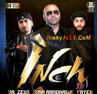Inch Ft Fateh Zora Randhawa, Dr Zeus MP3 Song, Inch Album