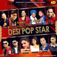 Gabbaru Deepak Dhillon MP3 Song, Desi Pop Star Album