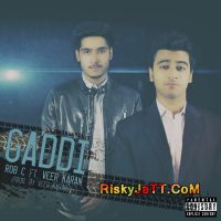 Gaddi Ft. Veer Karan Rob C MP3 Song, Gaddi Album