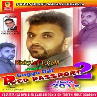 Red Passport 2 Gaggu Gill MP3 Song, Red Passport 2 Album