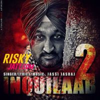 Inquilaab 2 Jassi Jasraj MP3 Song, Inquilaab 2 Album