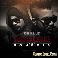 Jaguar (feat. Bohemia) Muzical Doctorz, Sukh-E MP3 Song, Jaguar (feat. Bohemia) Album
