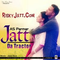 Jatt Da Tractor AS Parmar MP3 Song, Jatt Da Tractor Album